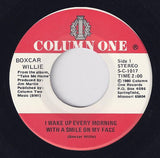 Boxcar Willie : I Wake Up Every Morning With A Smile On My Face (7")