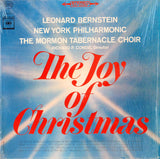 Leonard Bernstein Conducting The New York Philharmonic And Mormon Tabernacle Choir : Richard P. Condie : The Joy Of Christmas (LP, Album, San)