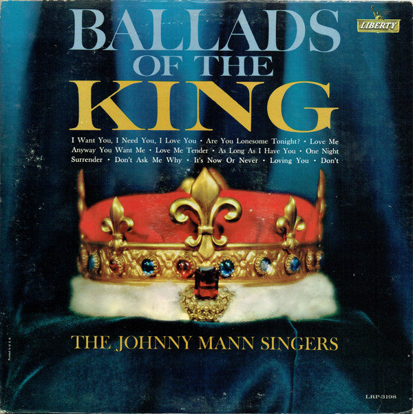 The Johnny Mann Singers : Ballads Of The King (LP, Album, Mono)