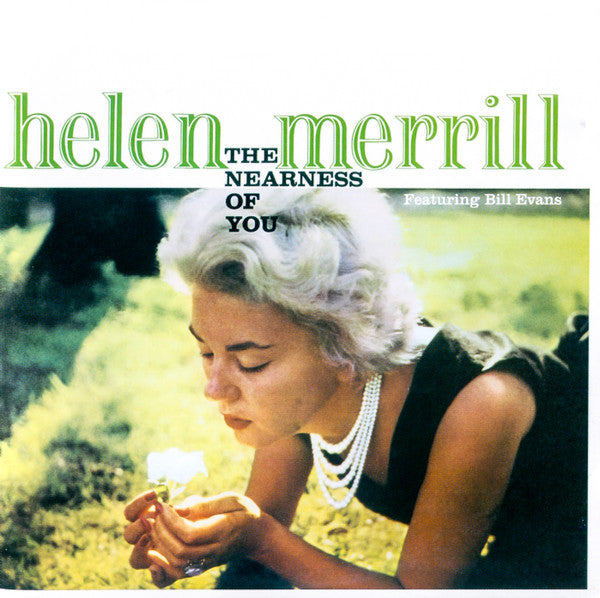 Helen Merrill : The Nearness Of You + You've Got A Date With The Blues (CD, Album, Comp, RE)