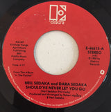 Neil Sedaka And Dara Sedaka : Should've Never Let You Go (7", Single, Styrene, AR )
