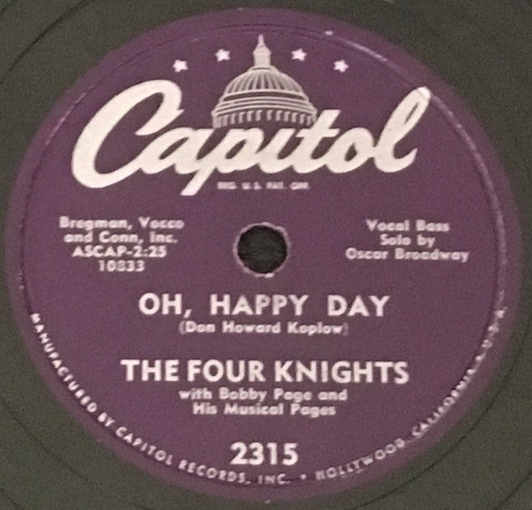 The Four Knights With Bobby Page And His Musical Pages : Oh, Happy Day / A Million Tears (Shellac, 10")
