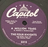 The Four Knights With Bobby Page And His Musical Pages : Oh, Happy Day / A Million Tears (Shellac, 10")