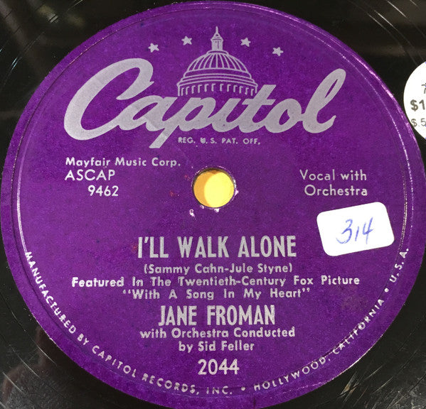 Jane Froman : I'll Walk Alone / With A Song In My Heart (Shellac, 10")