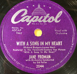 Jane Froman : I'll Walk Alone / With A Song In My Heart (Shellac, 10")