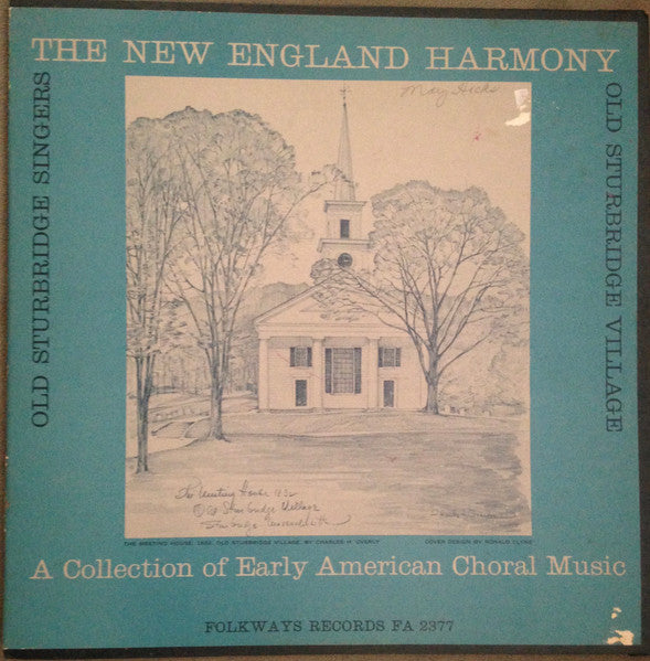 Old Sturbridge Singers : The New England Harmony: A Collection of Early American Choral Music (LP, Mono)