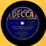 Bing Crosby : Darling Nellie Gray / When Mother Nature Sings Her Lullaby (Shellac, 10")