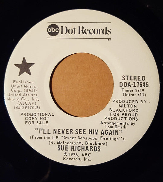 Sue Richards : I'll Never See Him Again (7", Single, Promo)