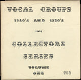 Various : Vocal Groups 1940’s And 1950’s Collectors Series: Volume Three (LP, Comp, Mono)