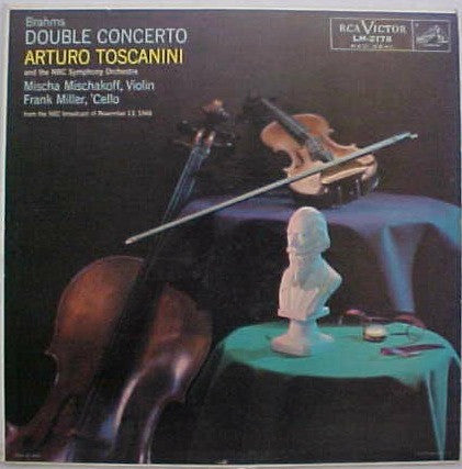 Johannes Brahms / Arturo Toscanini / NBC Symphony Orchestra / Mischa Mischakoff / Frank Miller (3) : Concerto for Violin And 'Cello In A Minor, Op.102 (LP, Album)