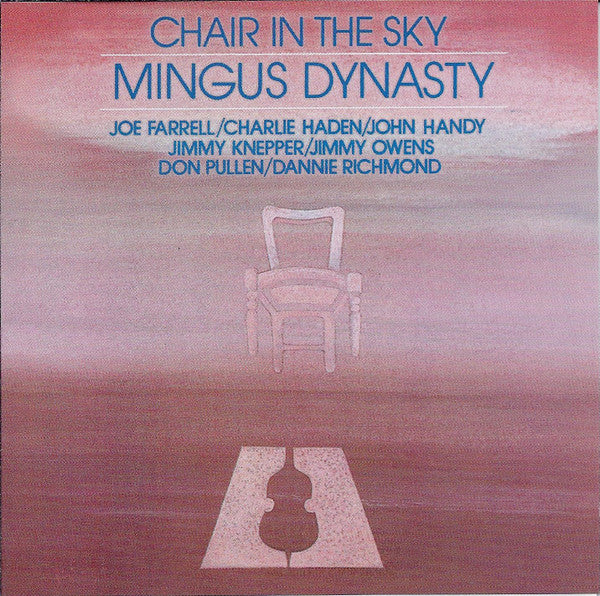 Mingus Dynasty : Chair In The Sky (CD, Album, RE)