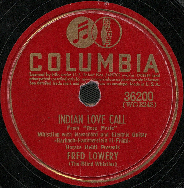 Fred Lowery (2) : Indian Love Call / I Love You Truly (Shellac, 10")