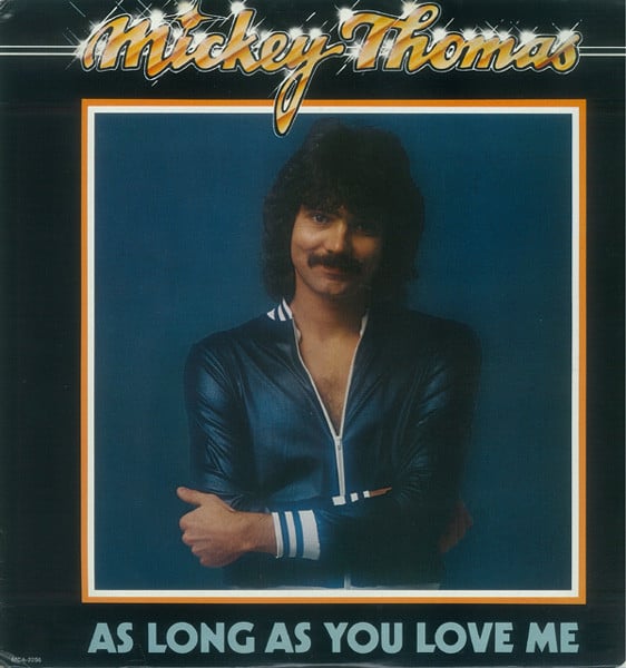 Mickey Thomas : As Long As You Love Me (LP, Album, Pin)