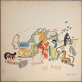 Crosby, Stills, Nash & Young : So Far (LP, Comp, RP, PR )