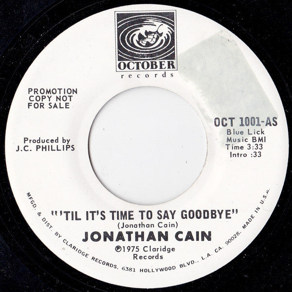 Jonathan Cain : 'Til It's Time To Say Goodbye (7", Promo)