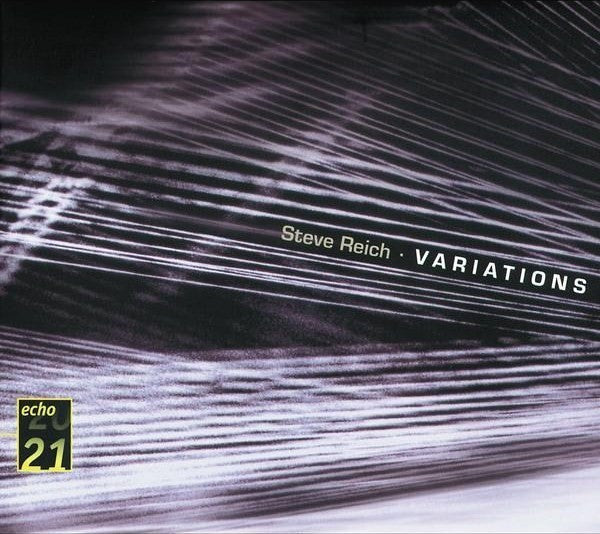 Steve Reich : Variations (CD, Comp, RE, RM)