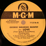 The George Shearing Quintet : Love (Your Spell Is Everywhere) / It's Easy To Remember (10")