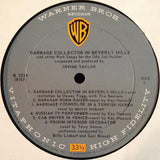 Irving Taylor : The Garbage Collector In Beverly Hills And Other Work Songs For The Odd Job Holder (LP, Album, Mono)