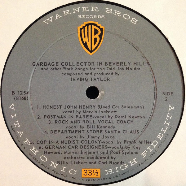 Irving Taylor : The Garbage Collector In Beverly Hills And Other Work Songs For The Odd Job Holder (LP, Album, Mono)