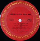 Craig Fuller / Eric Kaz : Craig Fuller / Eric Kaz (LP, Album, Ter)