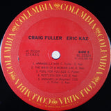 Craig Fuller / Eric Kaz : Craig Fuller / Eric Kaz (LP, Album, Ter)