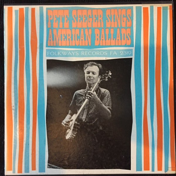 Pete Seeger : American Ballads (LP, Album)