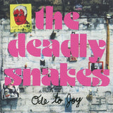 The Deadly Snakes : Ode To Joy (CD, Album)