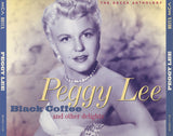 Peggy Lee : Black Coffee And Other Delights - The Decca Anthology (2xCD, Comp, RM)