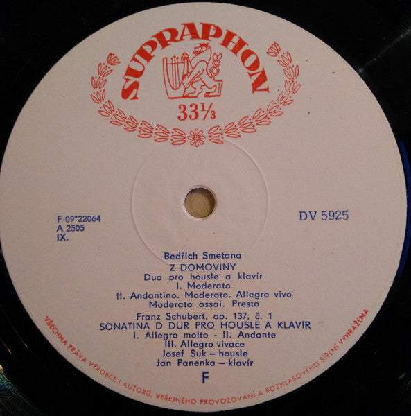 Bedřich Smetana / Franz Schubert - Josef Suk, Jan Panenka : Z Domoviny / Sonatina D Dur Pro Housle A Klavír / Duo A Dur Pro Housle A Klavír - Sonata In A Major (LP, Mono)