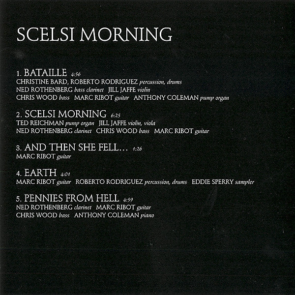 Marc Ribot : Scelsi Morning (CD, Album)