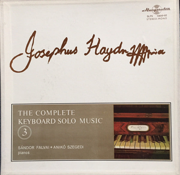 Joseph Haydn, Sándor Falvai, Anikó Szegedi : The Complete Keyboard Solo Music 3. (3xLP, Box)