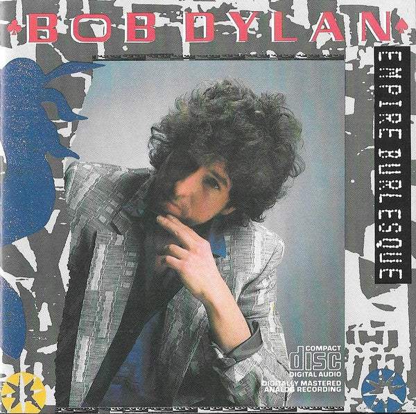Bob Dylan : Empire Burlesque (CD, Album)