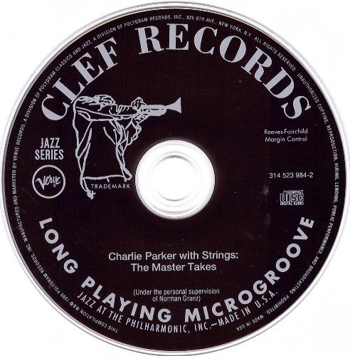 Charlie Parker : Charlie Parker With Strings: The Master Takes (CD, Comp, Mono)
