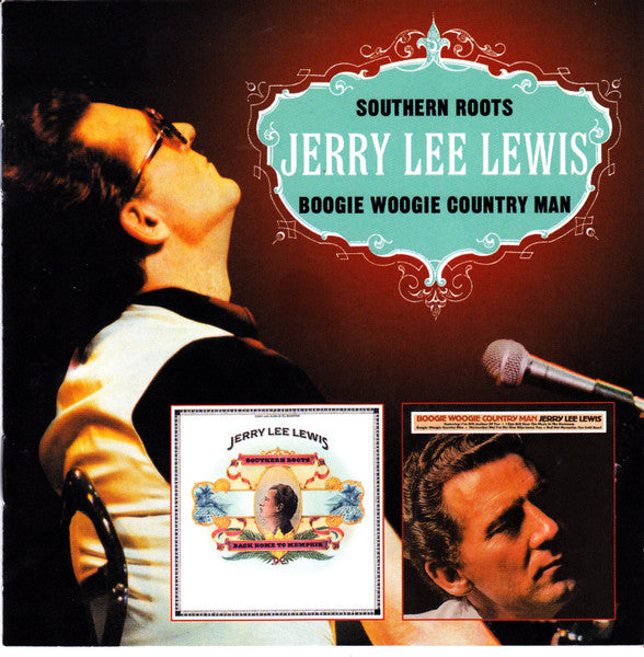 Jerry Lee Lewis : Southern Roots / Boogie Woogie Country Man  (CD, Comp, RM)