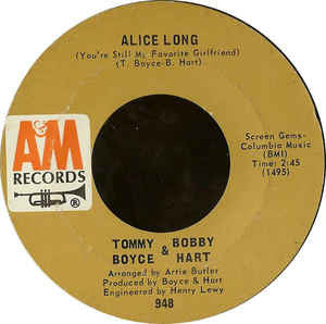 Boyce & Hart : Alice Long (You're Still My Favorite Girlfriend) (7", Single, Mono, Styrene, Ter)