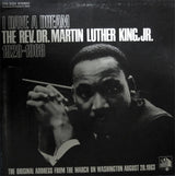 The Rev.Dr. Martin Luther King,Jr.* : I Have A Dream 1929-1968 - The Original Address From The March On Washington August 28, 1963 (LP, Album)