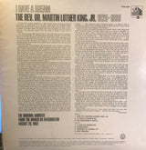 The Rev.Dr. Martin Luther King,Jr.* : I Have A Dream 1929-1968 - The Original Address From The March On Washington August 28, 1963 (LP, Album)