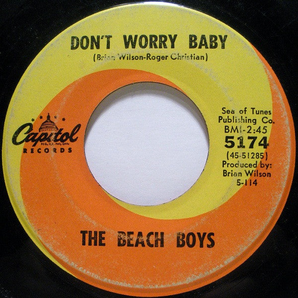 The Beach Boys : Don't Worry Baby / I Get Around (7", Single, Scr)