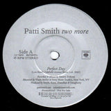 Patti Smith : Two More (7", Single, Promo)
