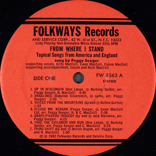 Peggy Seeger, Kitty MacColl, Ewan MacColl, Calum MacColl, Neill MacColl : From Where I Stand : Topical Songs From America And England (LP, Album)
