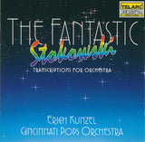 Erich Kunzel, Cincinnati Pops Orchestra : The Fantastic Stokowski Transcriptions For Orchestra (CD, RE)