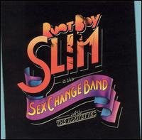 Rootboy Slim And The Sex Change Band With The Rootettes : Root Boy Slim & The Sex Change Band With The Rootettes (CD, Album, RE)