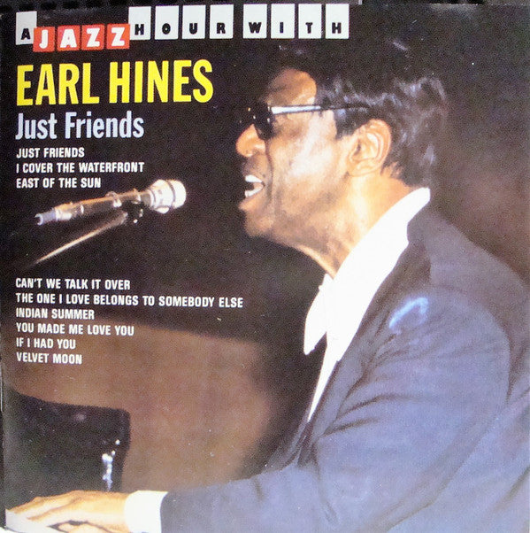 Earl Hines : Just Friends (CD, Album)