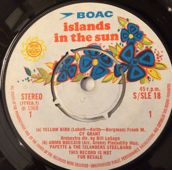 Cy Grant / Papette & The Islanders Steelband* / Ken Kirkham & The Islanders : Islands In The Sun (7")