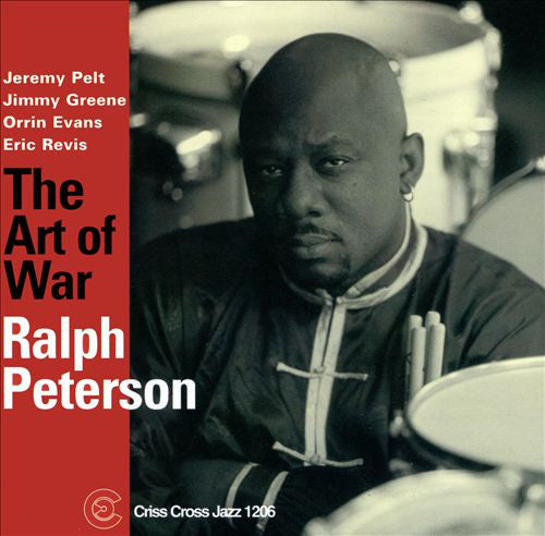 Ralph Peterson Quintet : The Art Of War (CD, Album)