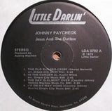 Johnny Paycheck, The Jordanaires : Jesus And The Outlaw (Every Outlaw's Prayer Is To Have Salvation) (LP, Album)
